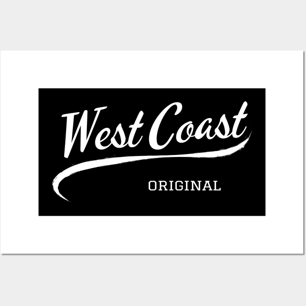 West Coast Vibrationz (Branded) Wall Art by Drink-A-Lot Records Apparel